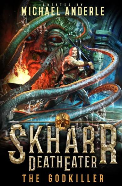 The GodKiller: 4 (Skharr Deatheater)