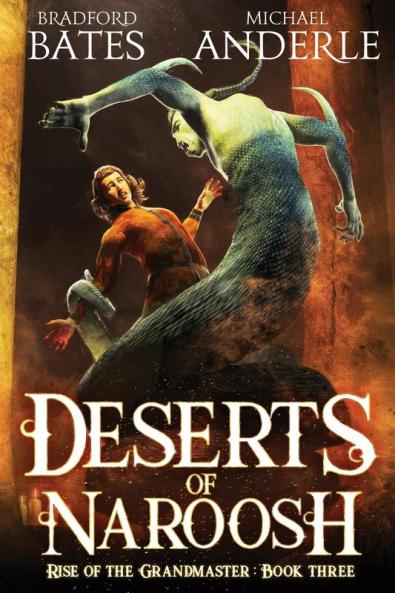 Deserts of Naroosh
