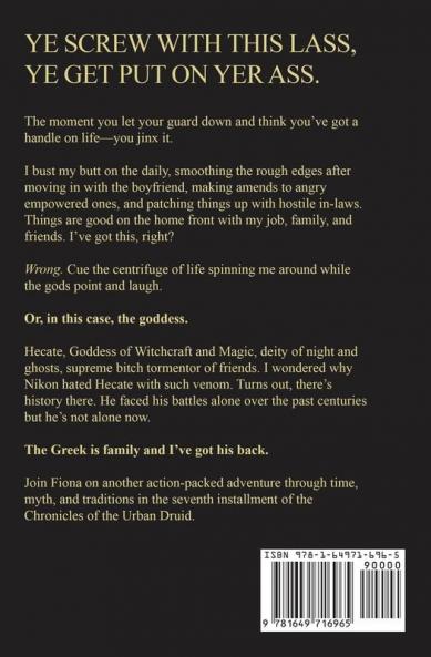 An Immortal's Pain: 7 (Chronicles of an Urban Druid)