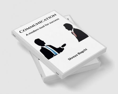 Communication : A modern tool for success