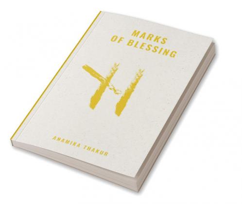 Marks Of Blessing