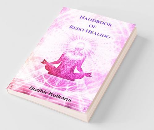 Handbook Of Reiki Healing