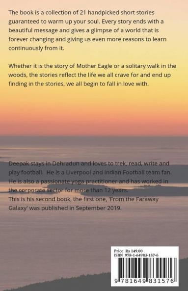 21 Short And Inspiring Stories : When The Heart Aches To Read Something Beautiful