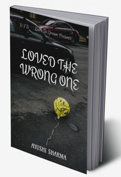 LOVED THE WRONG ONE