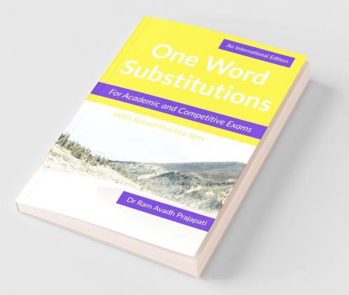 One Word Substitutions : A Unique Collection Of The Most Recommended Words