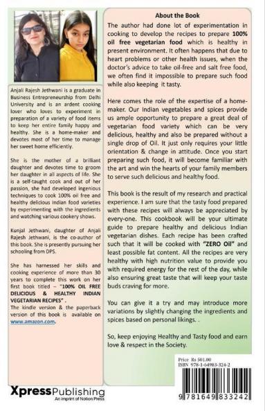 100 Percent Oil Free Delicious And Healthy Indian Vegetarian Recipes