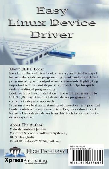 Easy Linux Device Driver Second Edition First Step Towards Device Driver Programming