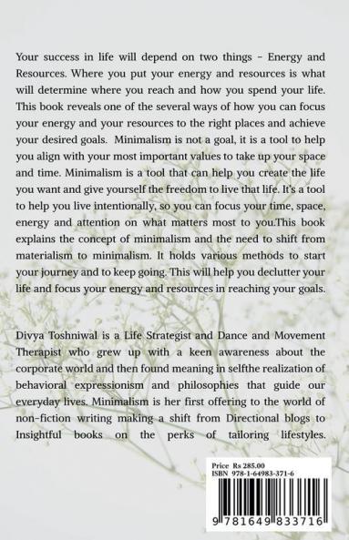 Minimalism : Be More With Less