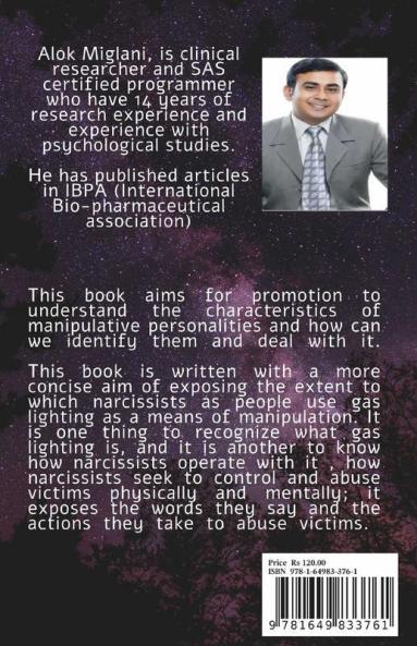 Emotional Manipulation: Gas Lighting- A Favorite Tool Of Manipulation For A Narcissist