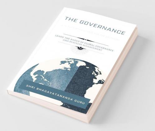 The Governance : A 10 Days Intro Course For The Beginners
