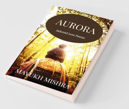 Aurora: Selected Love Poems