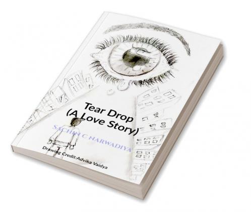 Tear Drop-A Love Story