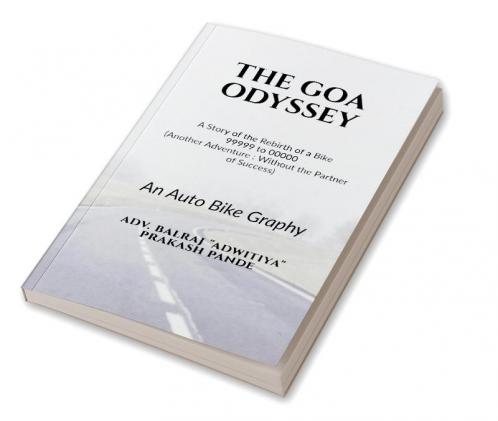 The Goa Odyssey