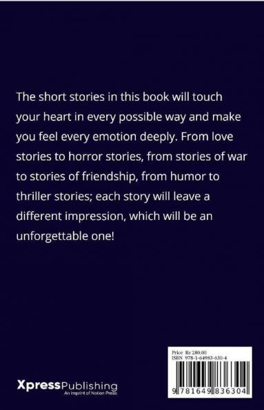 The Unforgettable Stories : A collection of remarkable short stories