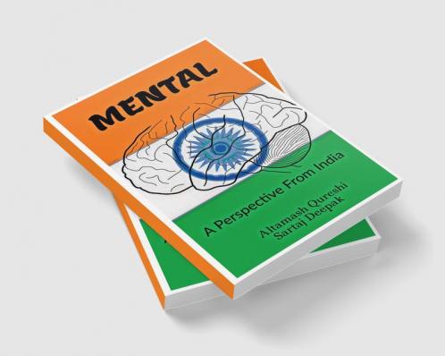 Mental: A Perspective from India