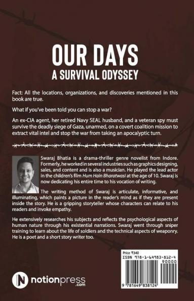 Our Days: A Survival Odyssey : Based On True Events