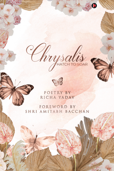 Chrysalis : Hatch to Soar