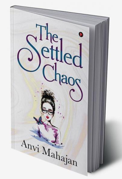 The Settled Chaos