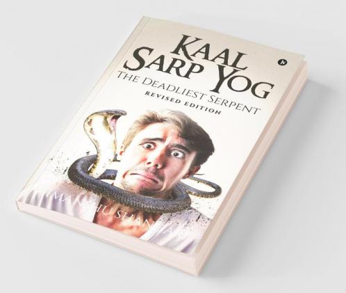 Kaal Sarp Yog: The Deadliest Serpent