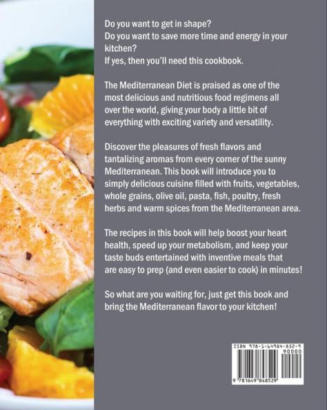 The Essential Mediterranean Cookbook: 500 Vibrant Kitchen-Tested Recipes for Lifelong Health (30-Day Mediterranean Meal Plan)