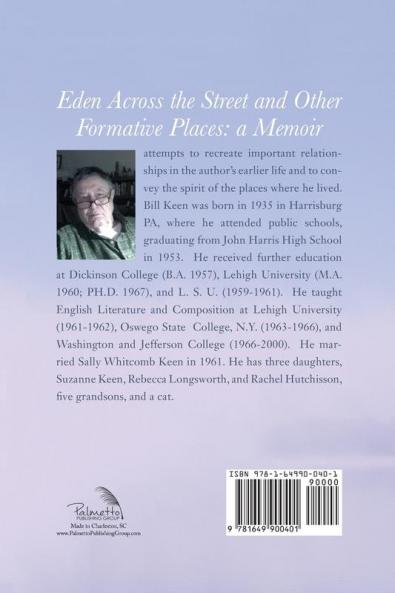 Eden Across the Street and Other Formative Places: A Memoir