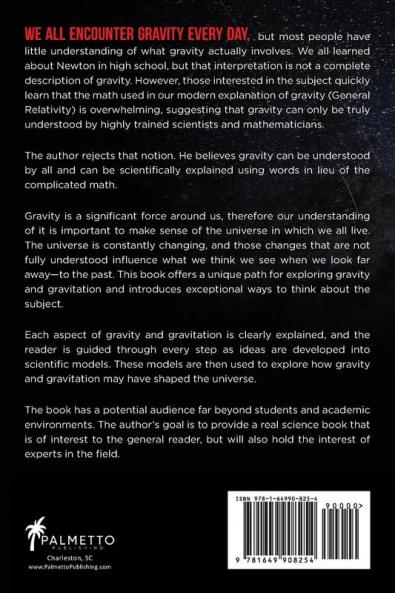 From Falling Apples to the Universe: A Guide for New Perspectives on Gravity and Gravitation