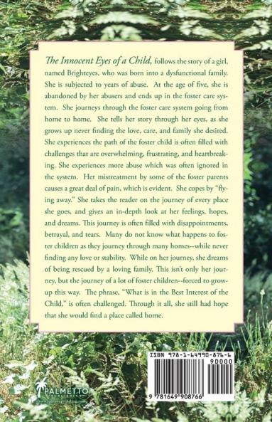 The Innocent Eyes of a Child: Everyone's Little Girl But Nobody's Child