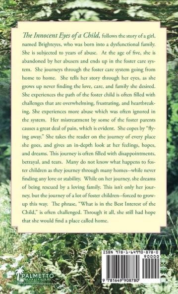 The Innocent Eyes of a Child: Everyone's Little Girl But Nobody's Child