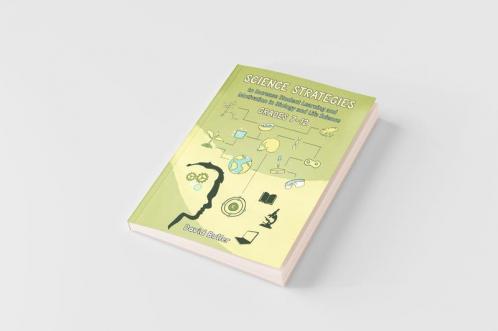 Science Strategies to Increase Student Learning and Motivation in Biology and Life Science Grades 7 Through 12