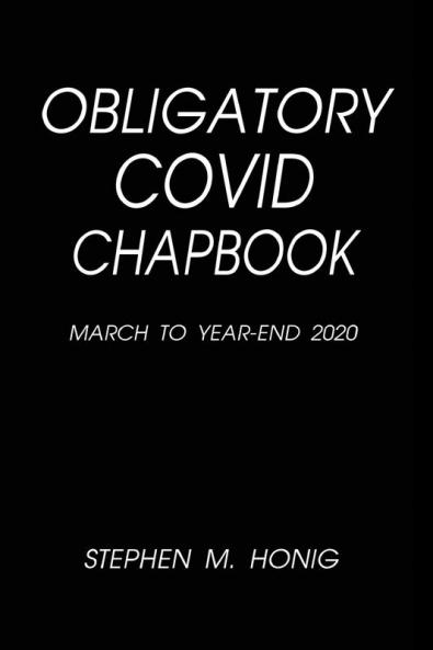 OBLIGATORY COVID CHAPBOOK