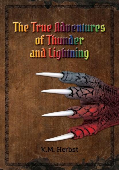 The True Adventures of Thunder and Lightning