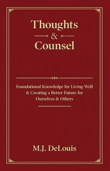 Thoughts & Counsel