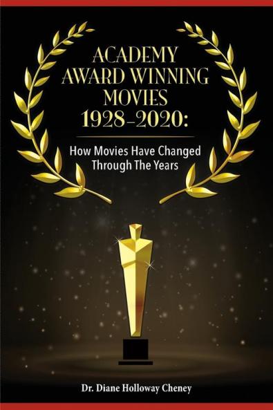 Academy Award Winning Movies 1928-2020