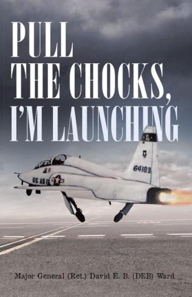 Pull the Chocks I'm Launching