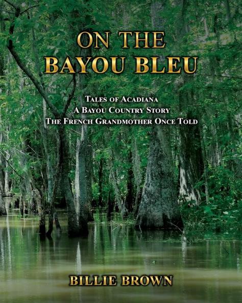 On the Bayou Bleu