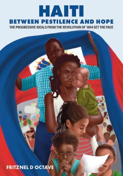 Haiti Between Pestilence and Hope