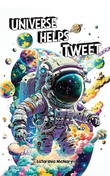 Universe Helps Tweet