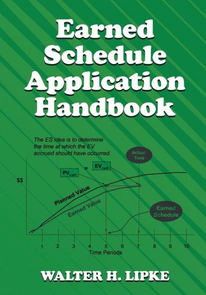 Earned Schedule Application Handbook