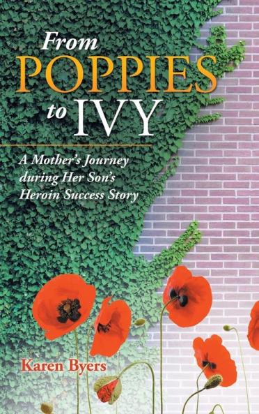 From Poppies to Ivy