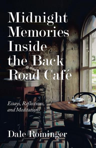 Midnight Memories Inside the Back Road Caf��