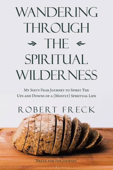 Wandering Through the Spiritual Wilderness