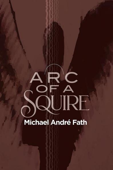 Arc of a Squire