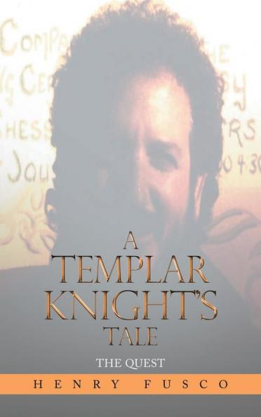 A Templar Knight's Tale