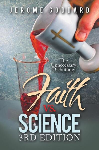Faith Vs. Science                  3Rd Edition