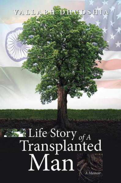Life Story of A Transplanted Man