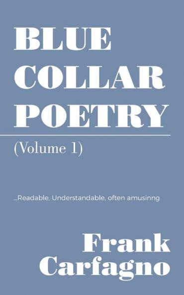 BLUE COLLAR POETRY