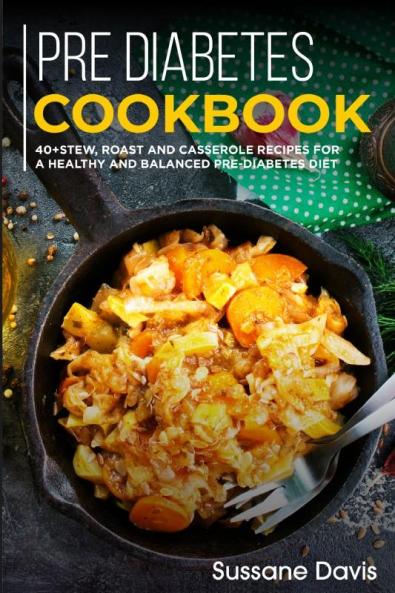 Pre-diabetes Cookbook