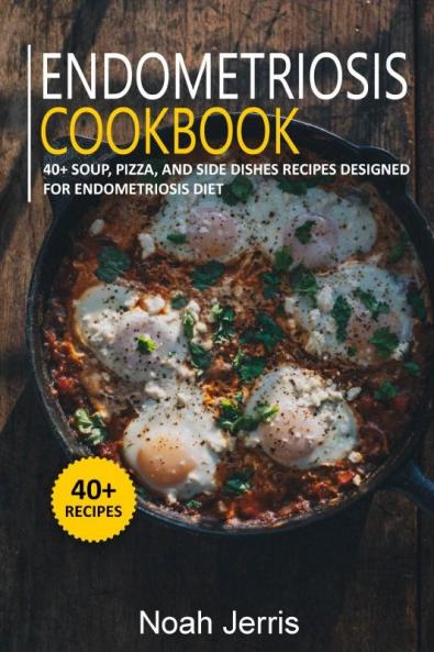 Endometriosis Cookbook
