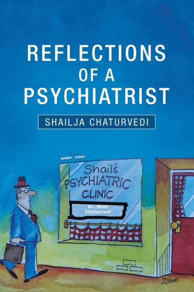 Reflections of a Psychiatrist