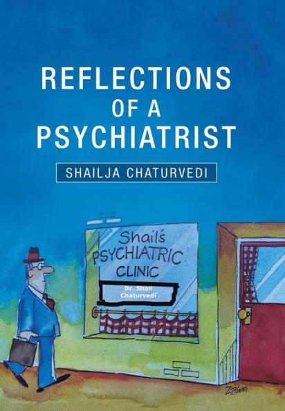 Reflections of a Psychiatrist
